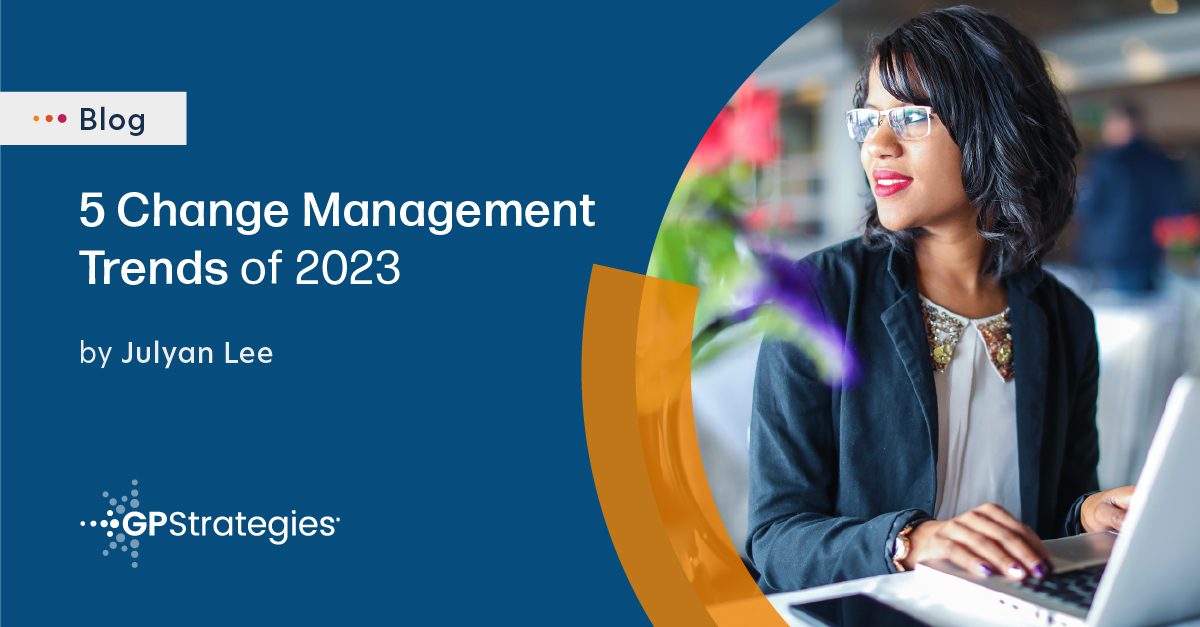 5 Change Management Trends for 2023