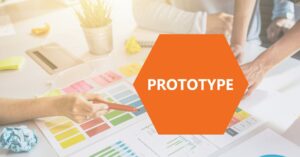 Design Thinking: Step 4 – Prototype