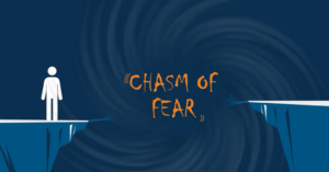 Chasm of Fear | Great Leaders Think Differently: Four Mindsets Shaping Modern Leadership